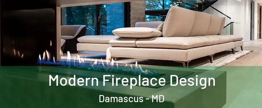  Modern Fireplace Design Damascus - MD