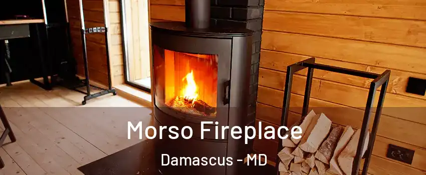  Morso Fireplace Damascus - MD