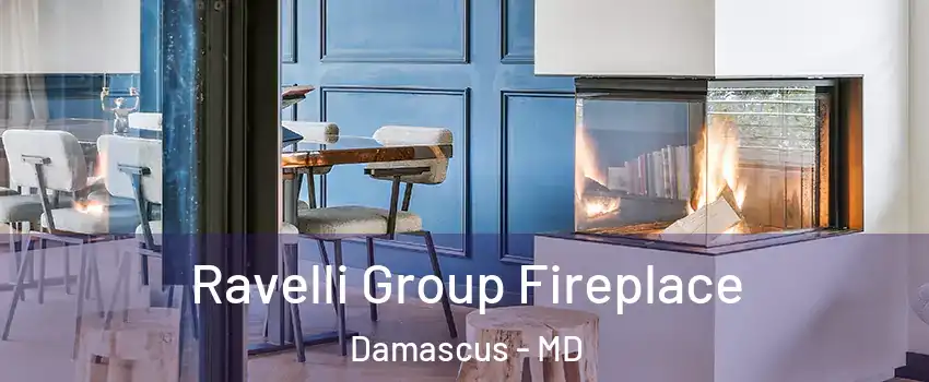  Ravelli Group Fireplace Damascus - MD